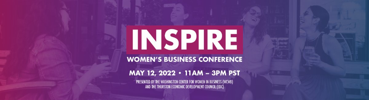The INSPIRE Women's Business Conference will be held online again, May 12, 2022.